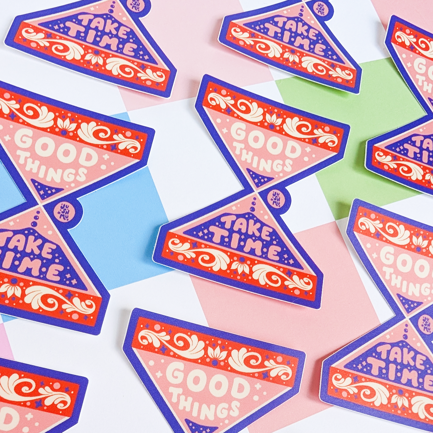 Good Things Take Time Vinyl Sticker