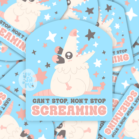 Can't Stop Won't Stop Screaming Sticker